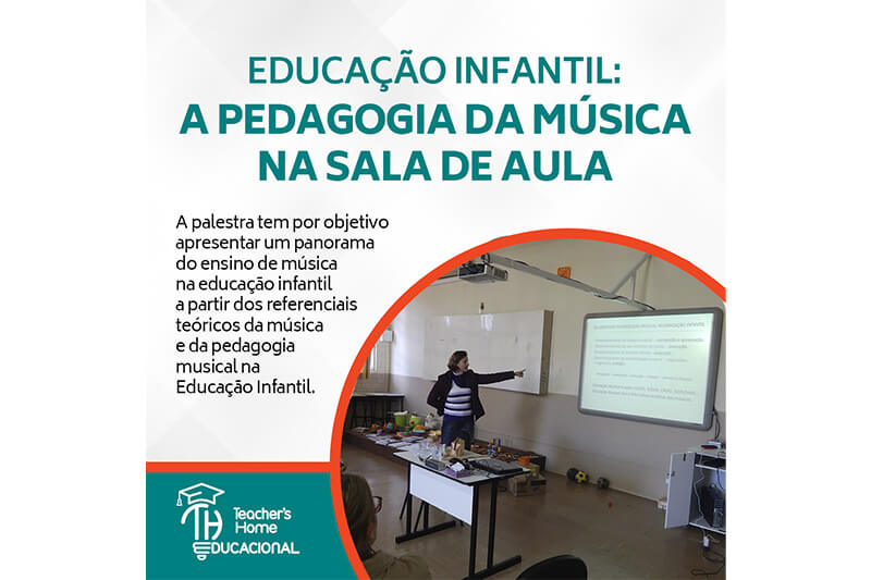 Palestra: Educação Infantil – A Pedagogia da Música na Sala de Aula